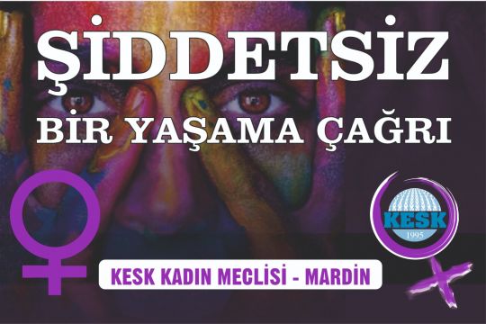 ŞİDDETSİZ BİR YAŞAMA ÇAĞRI ÇALIŞTAY RAPORU